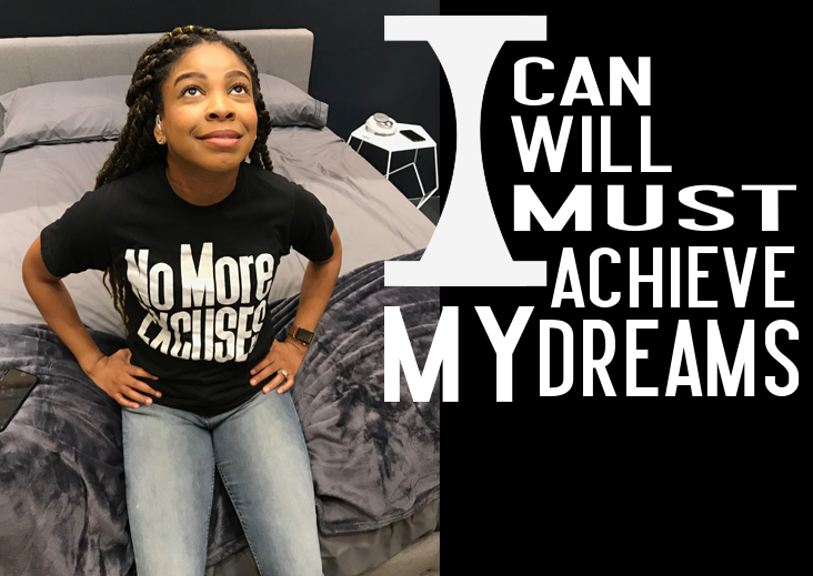 I must achieve my dreams